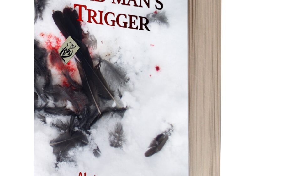 The Final Hours Epic romantasy novel series: Dead Man's Trigger. In the image, a book stands upright. The image on its cover is snow is black feathers and blood in the snow. A kind of greeting card with a stylized iris protrudes from the mess.