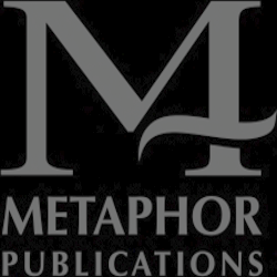 LOGO: a large stylized gray M above the words METAPHOR PUBLICATIONS in gray on a black background. Character-driven fantasy fiction from the world of Menelon.