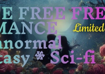 FREE FREE FREE — Romance, Paranormal, Fantasy, Sci-fi. Limited Time.